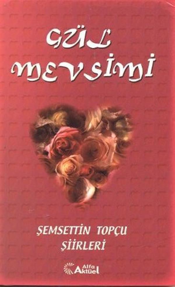 Alfa Aktüel Gül Mevsimi - Alfa Aktüel - Image 1