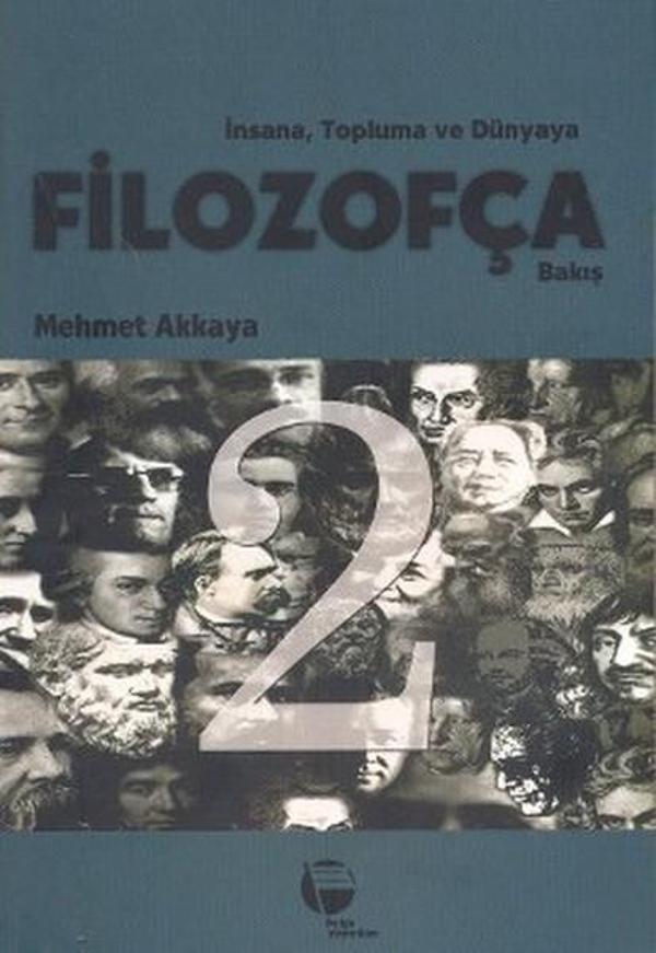 İnsana Topluma ve Dünyaya Filozofça Bakış - Belge Yayınları - Image 1