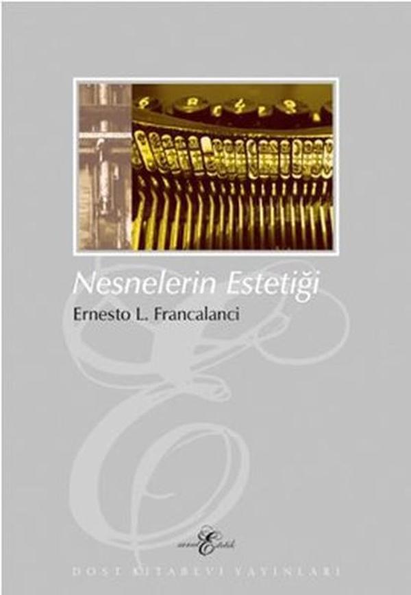 Nesnelerin Estetiği - Dost Kitabevi - Image 1