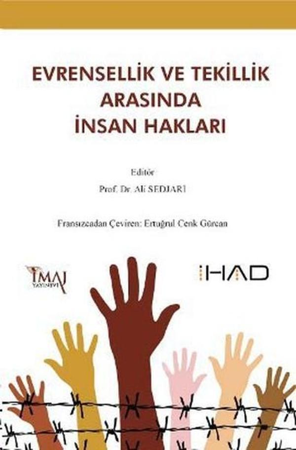 Evrensellik ve Tekillik Arasında İnsan Hakları - İmaj Yayıncılık - Image 1