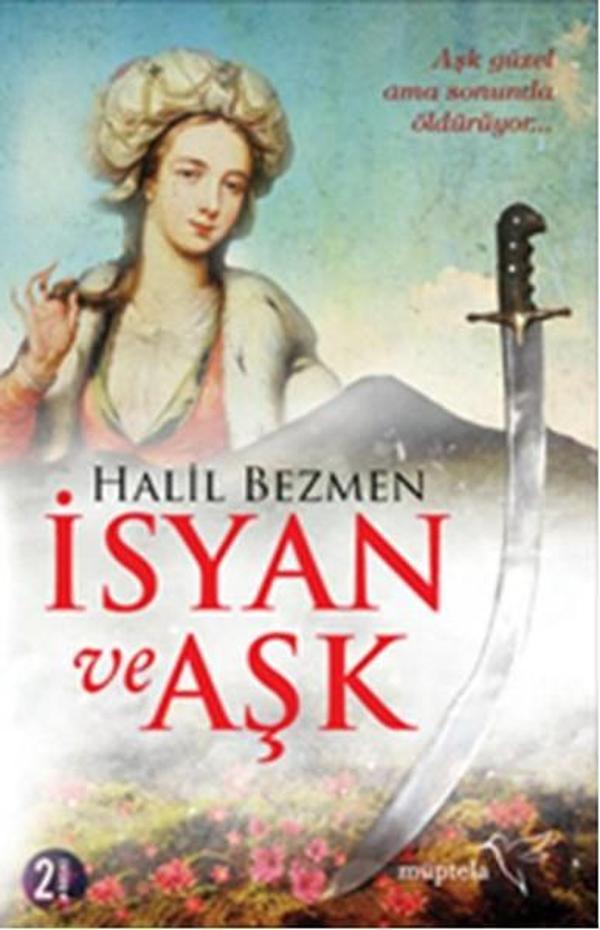 İsyan ve Aşk - Müptela Yayınları - Image 1