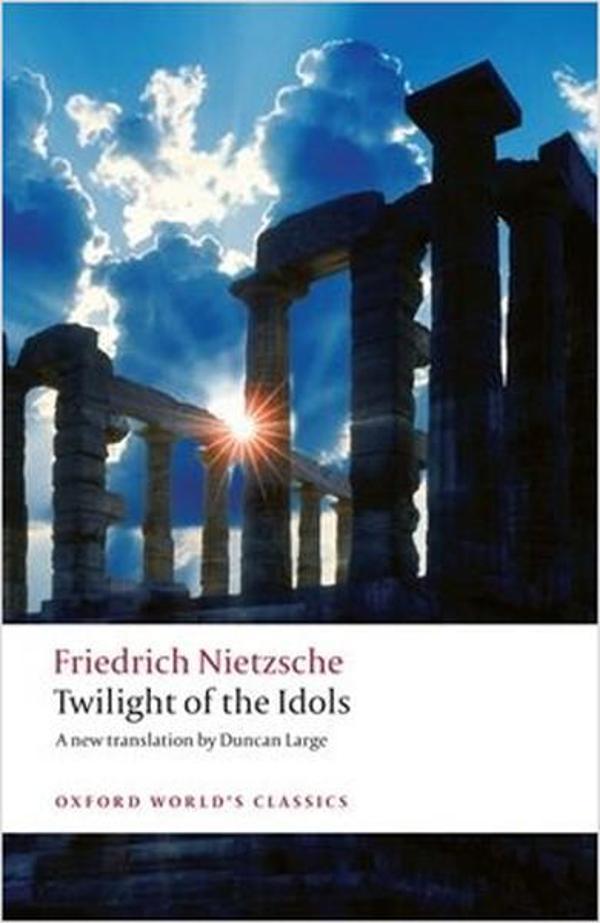 Twilight of the Idols (Oxford World's Classics) - Oxford - Image 1