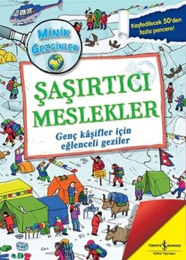 Minik Gezginler - Şaşırtıcı Meslekler - İş Bankası Kültür Yayınları - Image 1