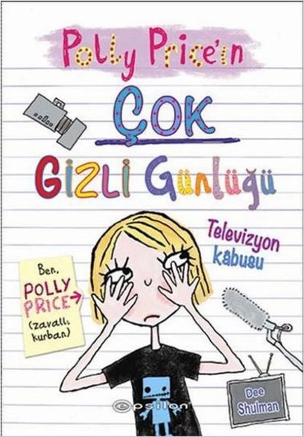 Polly Price'in Çok Gizli Günlüğü - Televizyon Kabusu - Epsilon Yayınevi - Image 1