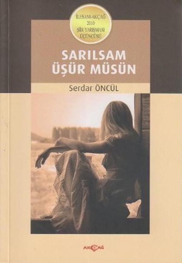 Sarılsam Üşür Müsün - Akçağ Yayınları - Image 1