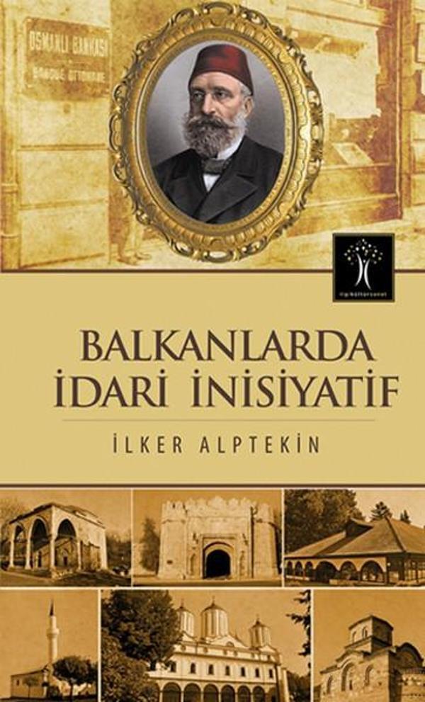 Balkanlarda İdari İnisiyatif - İlgi Kültür Sanat Yayınları - Image 1