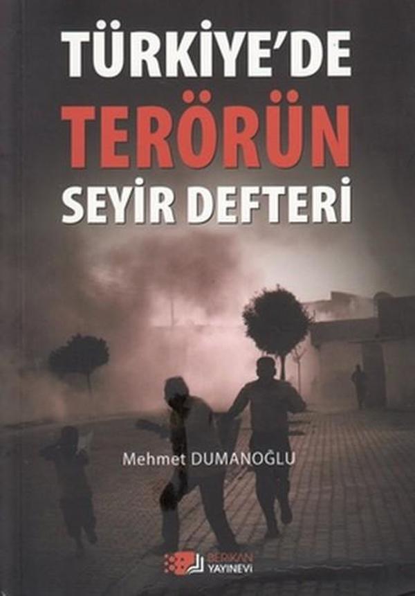 Türkiye'de Terörün Seyir Defteri - Berikan Yayınevi - Image 1