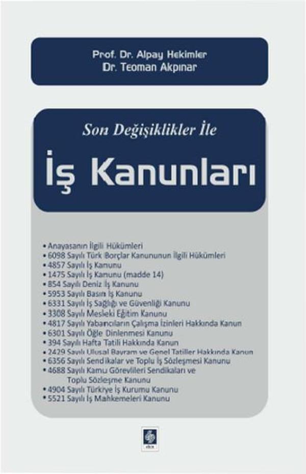 Son Değişiklikler İle İş Kanunları - Ekin Basım Yayın - Image 1