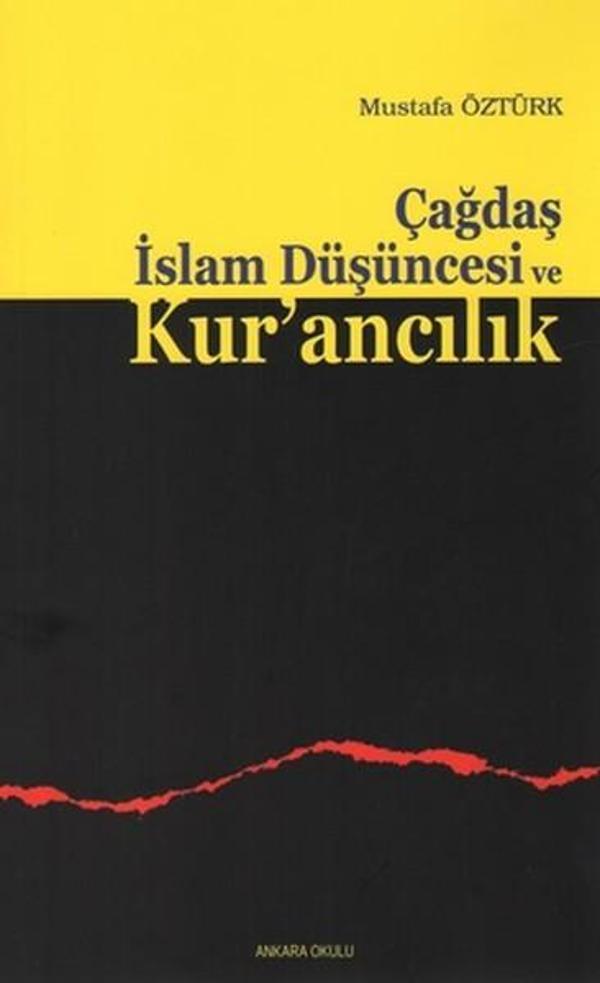 Çağdaş İslam Düşüncesi ve Kur'ancılık - Ankara Okulu Yayınları - Image 1