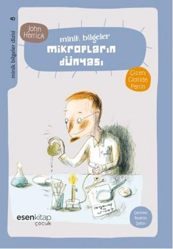 Minik Bilgeler - Mikropların Dünyası - Esen Kitap - Image 1