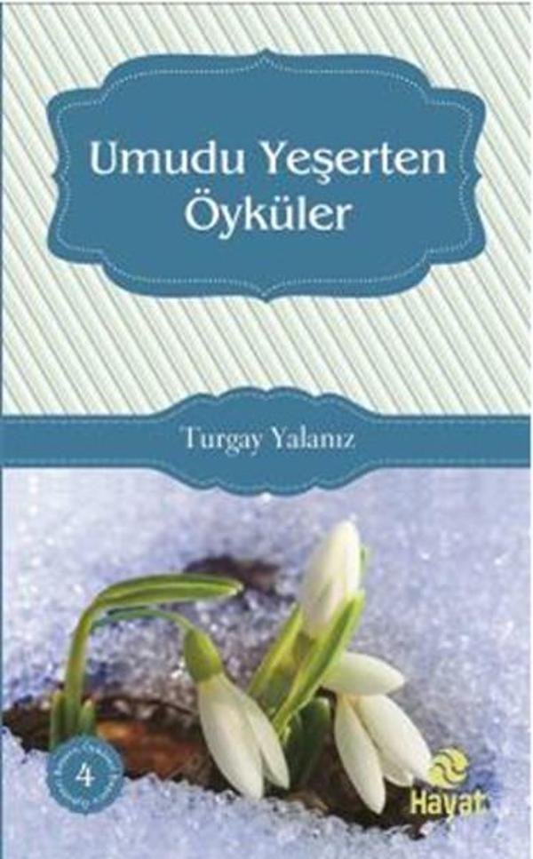 Umudu Yeşerten Öyküler - Hayat Yayıncılık - Image 1