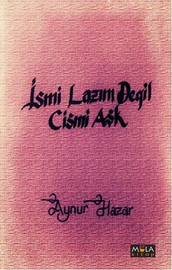İsmi Lazım Değil Cismi Aşk - Mola Kitap - Image 1
