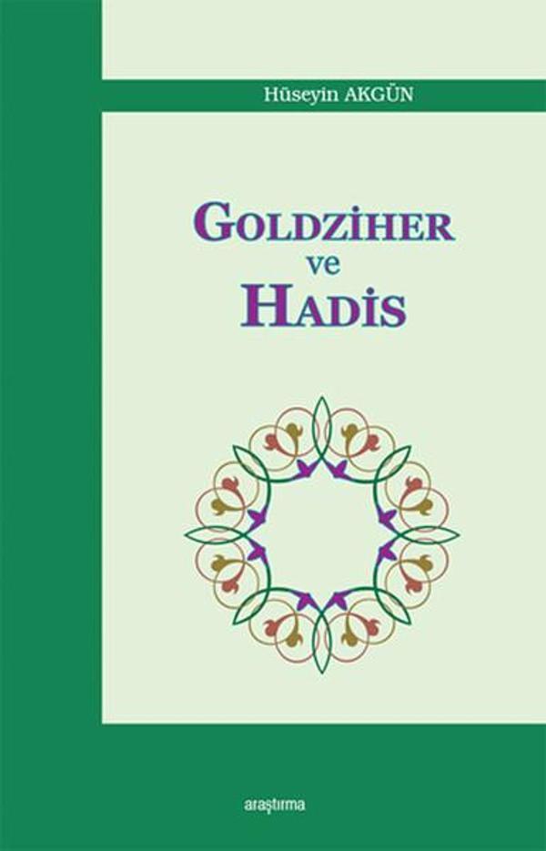 Goldziher ve Hadis - Araştırma Yayıncılık - Image 1