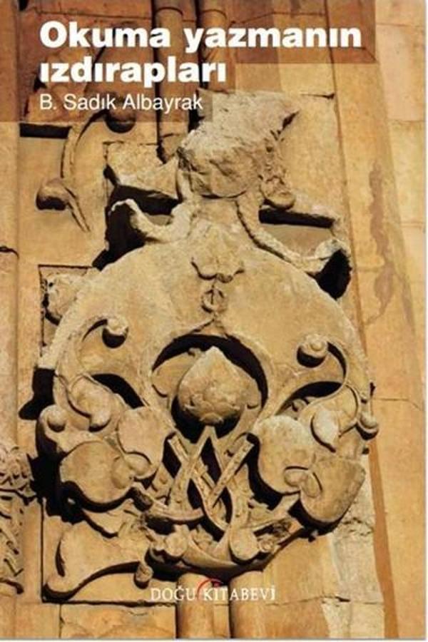 Okuma Yazmanın Izdırapları - Doğu Kitabevi - Image 1