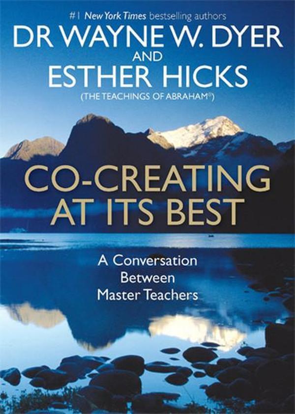 Co-creating at Its Best: A Conversation Between Master Teachers - Hay House - Image 1