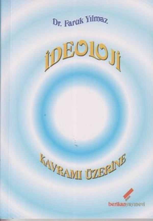 İdeoloji Kavramı Üzerine - Berikan Yayınevi - Image 1