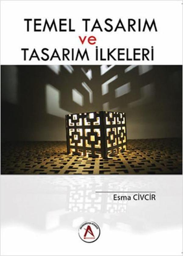 Temel Tasarım ve Tasarım İlkeleri - Akademisyen Kitabevi - Image 1