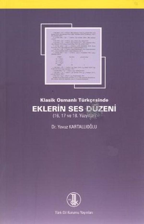Klasik Osmanlı Türkçesinde Eklerin Ses Düzeni - Türk Dil Kurumu Yayınları - Image 1