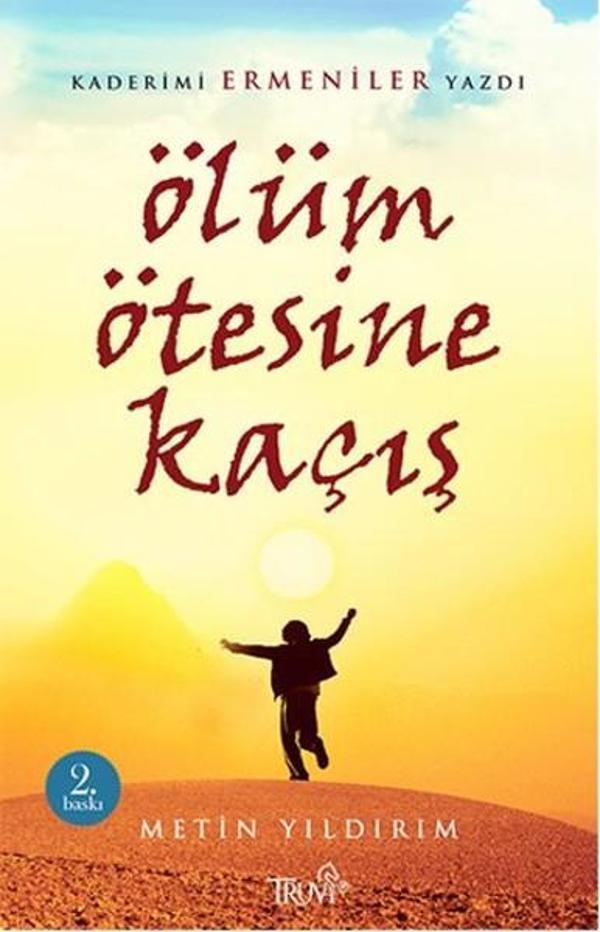 Ölüm Ötesine Kaçış - Truva Yayınları - Image 1