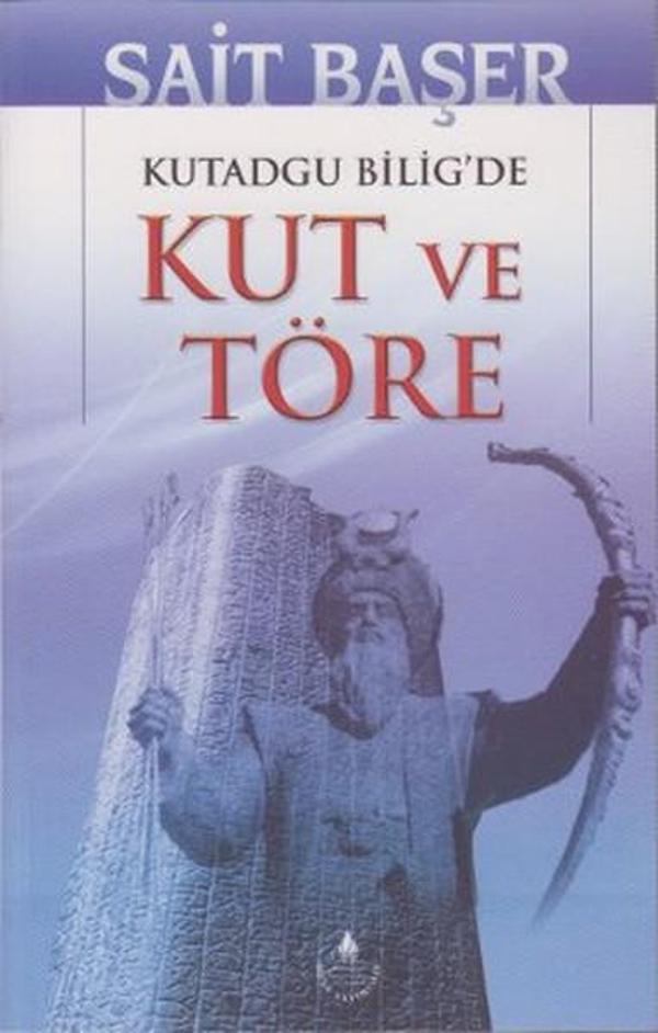 Kutadgu Bilig'de Kut ve Töre - İrfan Yayıncılık - Image 1