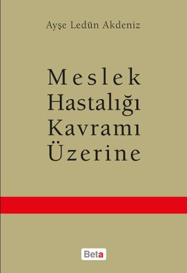 Meslek Hastalığı Kavramı Üzerine - Beta Yayınları - Image 1