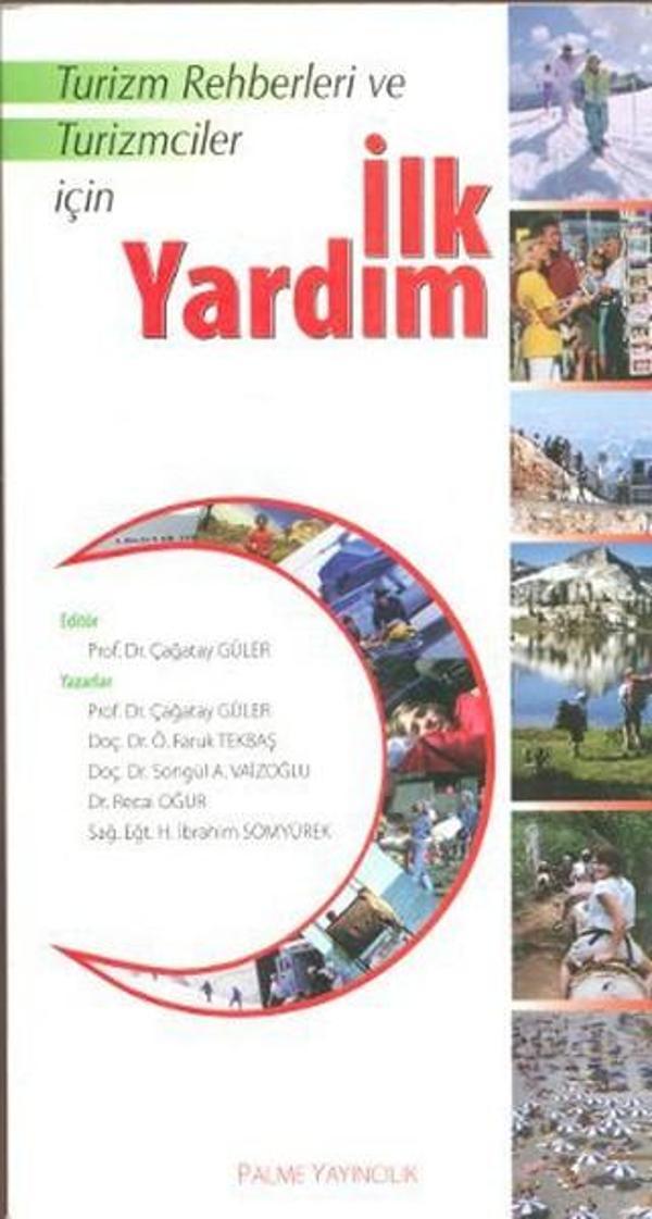 Turizm Rehberleri ve Turizmciler İçin İlk Yardım - Palme Yayınları - Image 1
