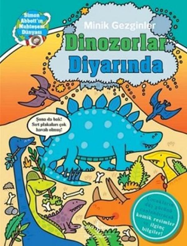 Minik Gezginler - Dinozorlar Diyarında - İş Bankası Kültür Yayınları - Image 1