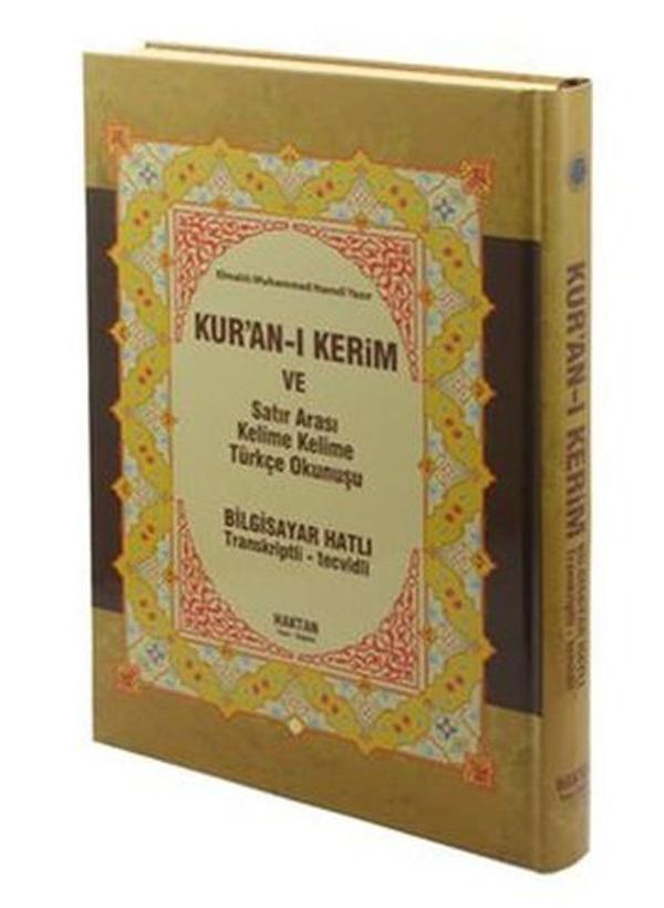 Kur'an-ı Kerim ve Satır Arası Kelime Kelime Türkçe Okunuşu (Orta Boy) - Haktan Yayınları - Image 1