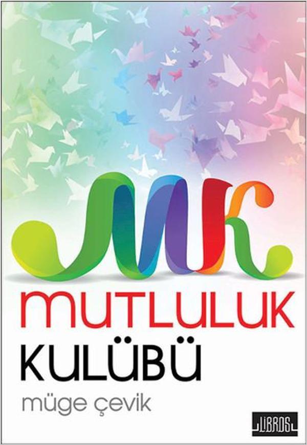 Mutluluk Kulübü - Libros Kitap Yayınevi - Image 1