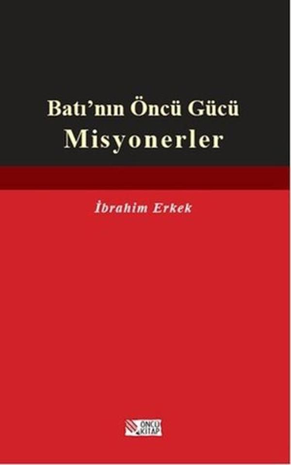 Batı'nın Öncü Gücü Misyonerler - Öncü Kitap - Image 1