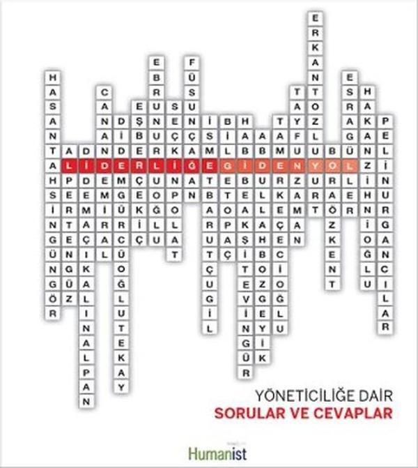 Liderliğe Giden Yol - Yöneticiliğe Dair Sorular ve Cevaplar - Humanist Kitap Yayıncılık - Image 1