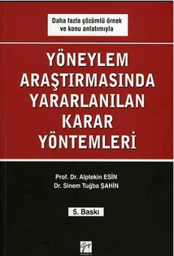 Yöneylem Araştırmalarında Yararlanılan Karar Yöntemleri - Gazi Kitabevi - Image 1