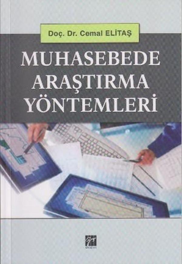 Muhasebede Araştırma Yöntemleri - Gazi Kitabevi - Image 1