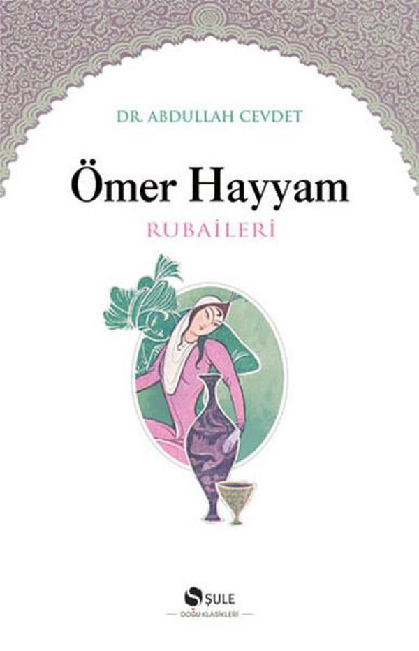Ömer Hayyam Rubaileri - Şule Yayınları - Image 1