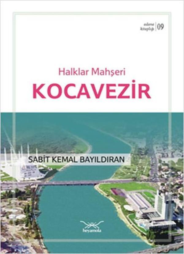 Halklar Mehşeri Kocavezir - Adana Kitaplığı 9 - Heyamola Yayınları - Image 1