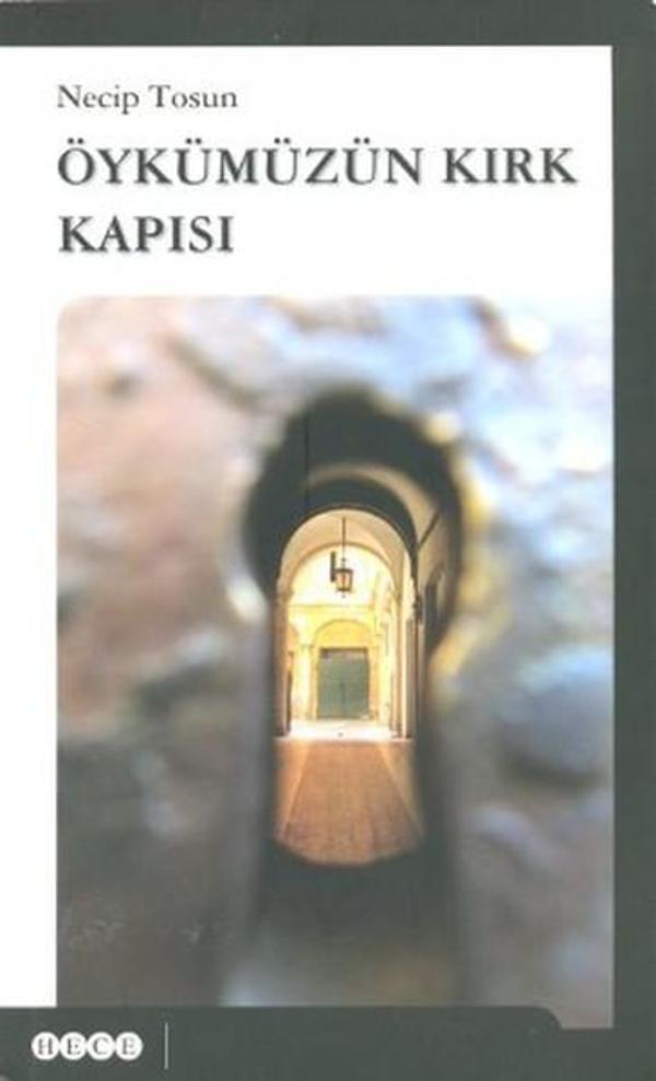 Öykümüzün Kırk Kapısı - Hece Yayınları - Image 1