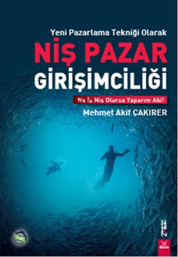 Yeni Pazarlama Tekniği Olarak Niş Pazar Girişimciliği - Dora Yayıncılık - Image 1