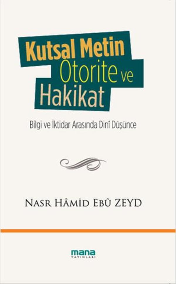 Kutsal Metin Otorite ve Hakikat - Mana Yayınları - Image 1