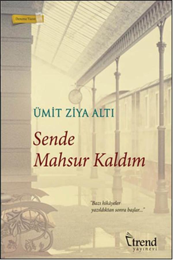 Sende Mahsur Kaldım - Trend Yayınevi - Image 1