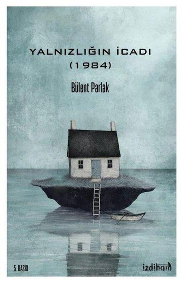 Yalnızlığın İcadı - 1984 - İzdiham Yayınevi - Image 1