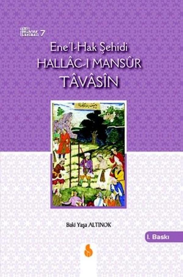 Ene'l-Hak Şehidi Hallac-ı Mansur Tavasin - Sistem Ofset Yayıncılık - Image 1