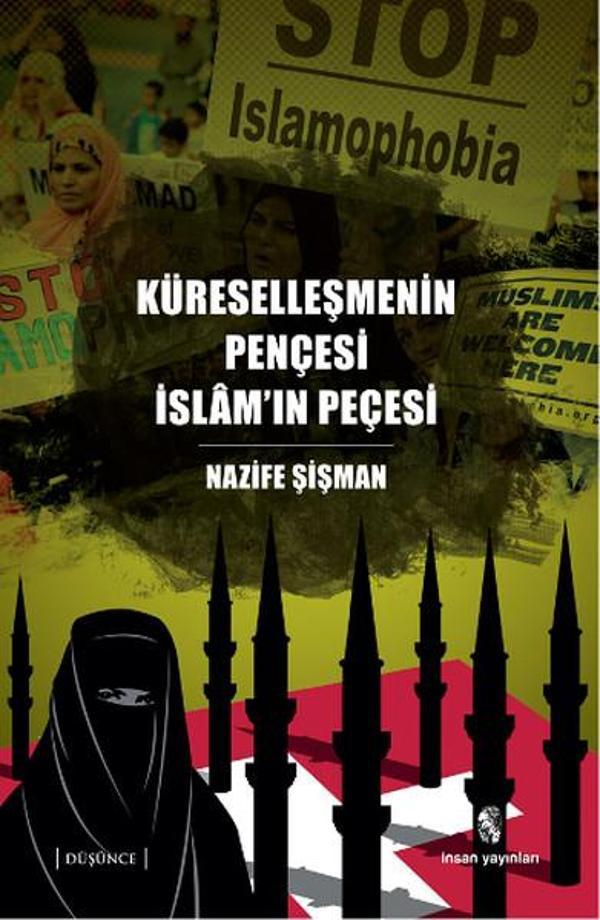Küreselleşmenin Pençesi İslam'ın Peçesi - İnsan Yayınları - Image 1