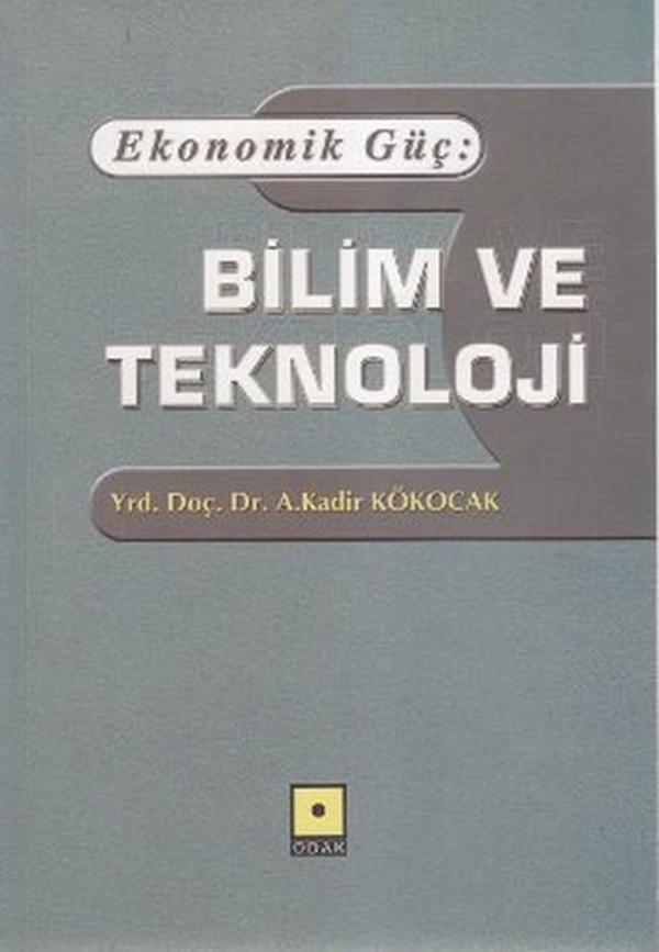 Ekonomik Güç: Bilim ve Teknoloji - Odak Yayınları - Image 1