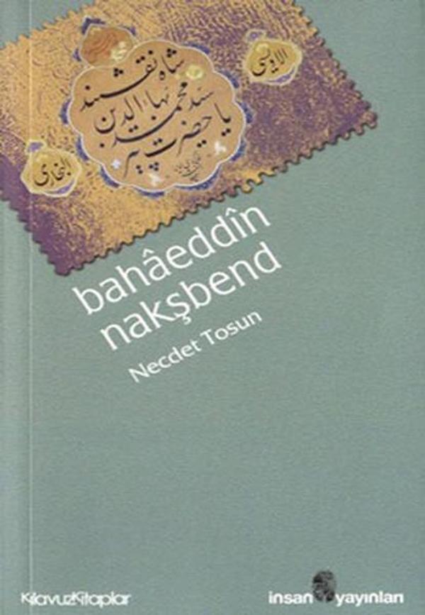 Bahaeddin Nakşbend - İnsan Yayınları - Image 1