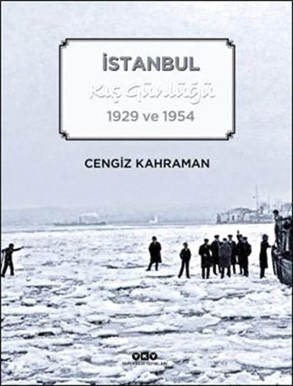 İstanbul Kış Günlüğü 1929 ve 1954 - Yapı Kredi Yayınları - Image 1