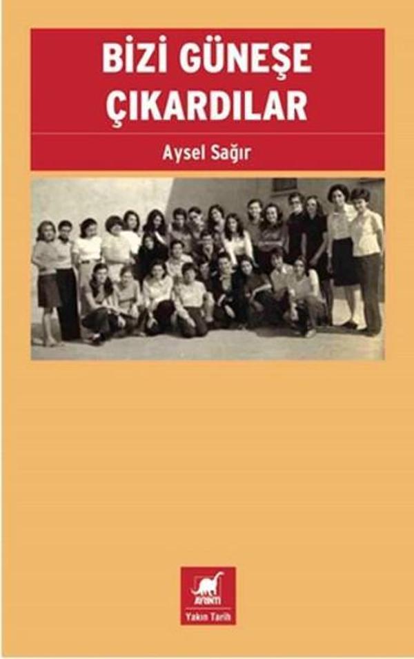 Bizi Güneşe Çıkardılar - Ayrıntı Yayınları - Image 1