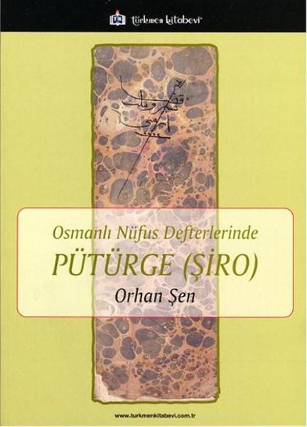 Osmanlı Nüfus Defterlerinde Pütürge - Şiro - Türkmen Kitabevi - Image 1
