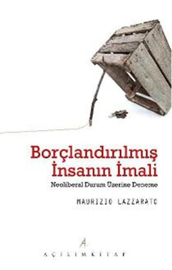 Borçlandırılmış İnsanın İmali - Açılım Kitap - Image 1
