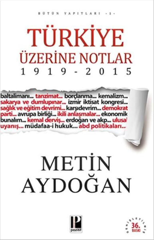 Türkiye Üzerine Notlar 1919 - 2015 - Pozitif Yayıncılık - Image 1