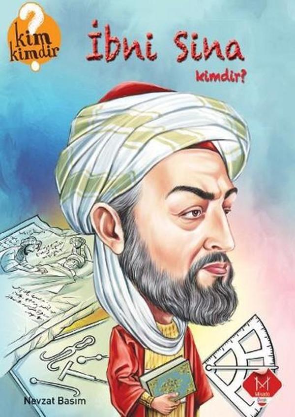 Kim Kimdir Serisi - İbni Sina Kimdir? - Mikado Yayınları - Image 1